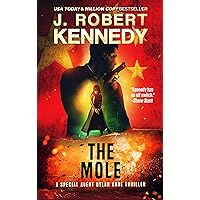 The Mole (Special Agent Dylan Kane Thrillers Book 13) The Mole (Special Agent Dylan Kane Thrillers Book 13) Kindle Paperback