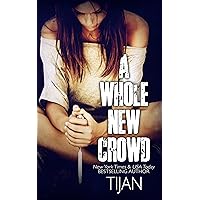 A Whole New Crowd A Whole New Crowd Kindle Audible Audiobook Hardcover Paperback