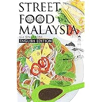 Street Food Malaysia and Singapore