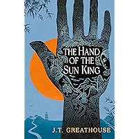 The Hand of the Sun King (Pact and Pattern Book 1) The Hand of the Sun King (Pact and Pattern Book 1) Kindle Audible Audiobook Paperback Hardcover