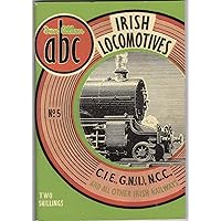 Irish Locomotives: 1949 Irish Locomotives: 1949 Paperback