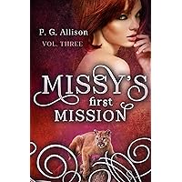 Missy's First Mission (Missy the Werecat Book 3) Missy's First Mission (Missy the Werecat Book 3) Kindle Audible Audiobook Paperback