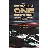 The Formula One Record Book (2023): Grand Prix Results, Stats & Records The Formula One Record Book (2023): Grand Prix Results, Stats & Records Hardcover Kindle