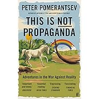 This Is Not Propaganda This Is Not Propaganda Paperback Audible Audiobook Kindle Hardcover Audio CD
