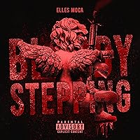 Bloody Stepping [Explicit] Bloody Stepping [Explicit] MP3 Music