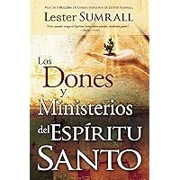 Los dones y ministerios del Espíritu Santo (Spanish Edition) Los dones y ministerios del Espíritu Santo (Spanish Edition) Paperback Kindle