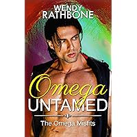 Omega Untamed: The Omega Misfits Book 6 Omega Untamed: The Omega Misfits Book 6 Kindle Paperback