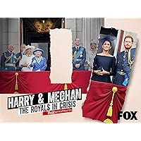 Harry & Meghan: The Royals in Crisis Season 1
