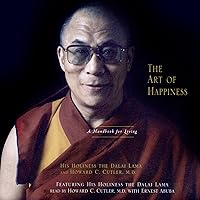 The Art of Happiness The Art of Happiness Paperback Audible Audiobook Kindle Hardcover Audio CD