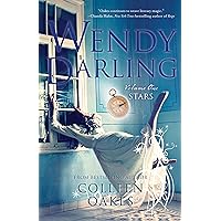 Wendy Darling: Volume 1: Stars Wendy Darling: Volume 1: Stars Kindle Paperback Audible Audiobook Audio CD