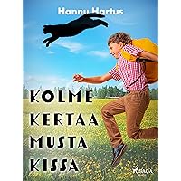 Kolme kertaa musta kissa (Finnish Edition) Kolme kertaa musta kissa (Finnish Edition) Kindle