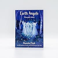 Earth Angels Message Cards: 70 Cards with Instructions for Use