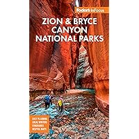 Fodor's InFocus Zion National Park (Full-color Travel Guide) Fodor's InFocus Zion National Park (Full-color Travel Guide) Paperback Kindle