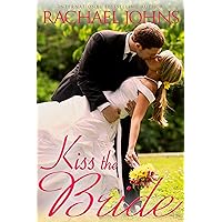 Kiss the Bride (The Davis Sisters Book 2) Kiss the Bride (The Davis Sisters Book 2) Kindle