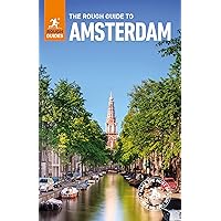 The Rough Guide to Amsterdam (Travel Guide eBook): (Travel Guide) (Rough Guides) The Rough Guide to Amsterdam (Travel Guide eBook): (Travel Guide) (Rough Guides) Kindle Paperback