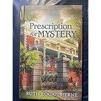 Prescription for Mystery Prescription for Mystery Hardcover