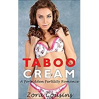 Taboo Cream: A Forbidden Fertility Romance Taboo Cream: A Forbidden Fertility Romance Kindle