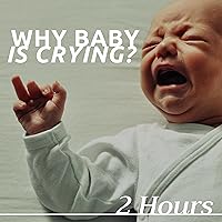 Why Baby is Crying?