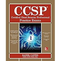 CCSP Certified Cloud Security Professional Practice Exams CCSP Certified Cloud Security Professional Practice Exams Kindle Paperback