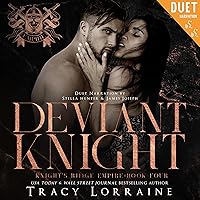 Deviant Knight: Knight's Ridge Empire, Book 4 Deviant Knight: Knight's Ridge Empire, Book 4 Audible Audiobook Kindle Paperback