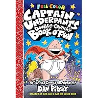 The Captain Underpants Double-Crunchy Book o' Fun: Color Edition (From the Creator of Dog Man) The Captain Underpants Double-Crunchy Book o' Fun: Color Edition (From the Creator of Dog Man) Hardcover
