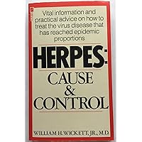 Herpes: Cause and control Herpes: Cause and control Paperback Mass Market Paperback