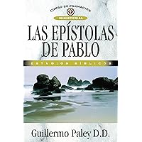 Las epístolas de Pablo (Curso de Formación Ministerial) (Spanish Edition) Las epístolas de Pablo (Curso de Formación Ministerial) (Spanish Edition) Kindle Paperback