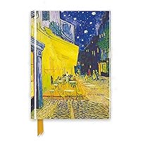 Vincent van Gogh: Café Terrace (Foiled Journal) (Flame Tree Notebooks) Vincent van Gogh: Café Terrace (Foiled Journal) (Flame Tree Notebooks) Hardcover