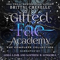 Gifted Fae Academy: The Complete Collection Gifted Fae Academy: The Complete Collection Audible Audiobook Kindle Paperback
