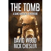 The Tomb: A Dane Maddock Adventure (Dane Maddock Universe Book 8) The Tomb: A Dane Maddock Adventure (Dane Maddock Universe Book 8) Kindle Paperback