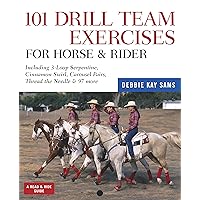 101 Drill Team Exercises for Horse & Rider: Including 3-Loop Surpentine, Cinnamon Swirl, Carousel Pairs, Thread the Needle, & 97 more (Read & Ride) 101 Drill Team Exercises for Horse & Rider: Including 3-Loop Surpentine, Cinnamon Swirl, Carousel Pairs, Thread the Needle, & 97 more (Read & Ride) Plastic Comb