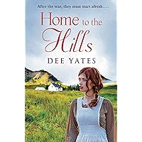 Home to the Hills: a heart-rending Scottish saga set in the aftermath of WW2 Home to the Hills: a heart-rending Scottish saga set in the aftermath of WW2 Kindle Audible Audiobook