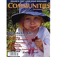 Communities Magazine #135 (Summer 2007) – What Do You Eat Communities Magazine #135 (Summer 2007) – What Do You Eat Kindle