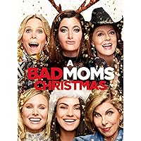 A Bad Moms Christmas