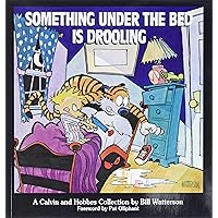 Something Under the Bed Is Drooling Something Under the Bed Is Drooling Paperback School & Library Binding