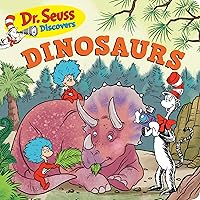 Dr. Seuss Discovers: Dinosaurs Dr. Seuss Discovers: Dinosaurs Board book