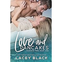 Love and Pancakes (Rockland Falls Book 1) Love and Pancakes (Rockland Falls Book 1) Kindle Audible Audiobook Paperback Audio CD