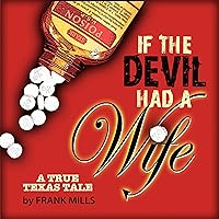 If the Devil Had a Wife If the Devil Had a Wife Paperback Kindle Audible Audiobook Hardcover