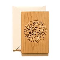 Mom I Love You - Script Wood Mother's Day Card [Handmade Gifts for Mom, Birthday, Just Because]