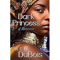 Dark Princess: A Romance Dark Princess: A Romance Kindle Paperback Hardcover