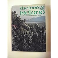 The Land of Ireland The Land of Ireland Hardcover