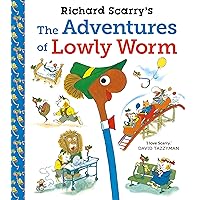 Richard Scarry's The Adventures of Lowly Worm Richard Scarry's The Adventures of Lowly Worm Paperback