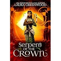 Serpent Of The Crown (Forgotten Gods Book 11) Serpent Of The Crown (Forgotten Gods Book 11) Kindle Hardcover Paperback