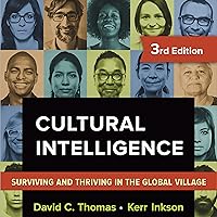 Cultural Intelligence: Surviving and Thriving in the Global Village Cultural Intelligence: Surviving and Thriving in the Global Village Audible Audiobook Kindle Paperback
