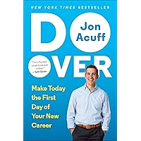 Do Over: Make Today the First Day of Your New Career Do Over: Make Today the First Day of Your New Career Audible Audiobook Kindle Paperback Hardcover Audio CD