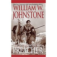 Preacher (Preacher/The First Mountain Man Book 8) Preacher (Preacher/The First Mountain Man Book 8) Kindle Paperback Audible Audiobook Audio CD