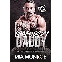 Legendary Daddy (Love in LA Book 1) Legendary Daddy (Love in LA Book 1) Kindle Paperback