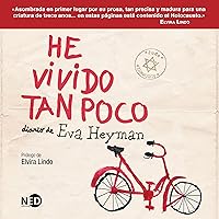 He Vivido Tan Poco He Vivido Tan Poco Audible Audiobook Kindle Paperback
