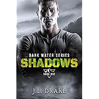 Shadows (Dark Water Series Book 1) Shadows (Dark Water Series Book 1) Kindle Paperback