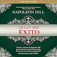 La Ley del Exito [The Law of Success] La Ley del Exito [The Law of Success] Audible Audiobook Paperback Kindle Hardcover